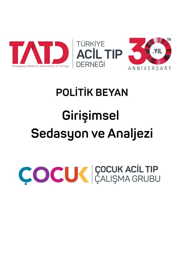 Acil Serviste Girişimsel Sedasyon ve Analjezi
