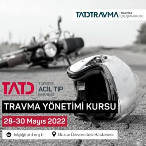 Travma Yönetimi Kursu 28-30/05/2022
