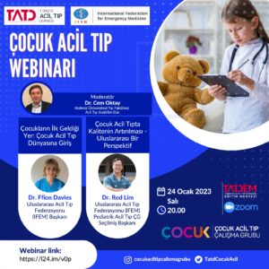 Çocuk Acil Tıp Webinarı, 24 Ocak 2023 saat 20:00