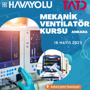 Mekanik Ventilatör Kursu 16 Mayıs 2023, Ankara
