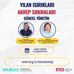 Yılan Isırıkları ve Akrep Sokmaları Webinarı, 5 Haziran 2023