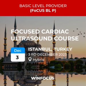 WINFOCUS Odaklanmış Ekokardiyografi – FOCUS Kursu 3 Aralık 2023, İstanbul