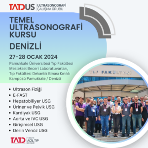 Temel USG Kursu 27 - 28 Ocak 2024, Denizli