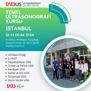 Temel Ultrason Kursu 12 - 13 Ocak 2024, İstanbul
