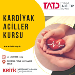 Kardiyak Aciller Kursu 17 - 18 Şubat 2024, İzmir