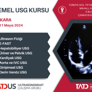 Temel USG Kursu 10 - 11 Mayıs 2024, Ankara