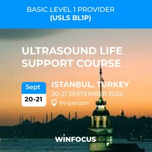 WINFOCUS USLS (Ultrasound Life Support) – Ultrason Yaşam Desteği KURSU, ISTANBUL