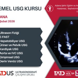 Temel USG Kursu 7 - 8 Şubat 2026, Adana