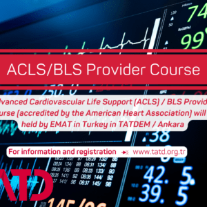 11 - 12 Nisan 2026 TATD AHA BLS + ACLS Kursu, ANKARA