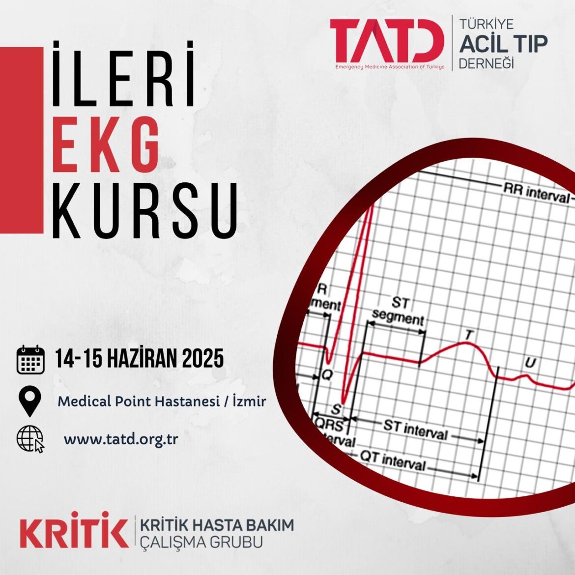 İleri EKG Kursu 14 - 15 Haziran 2025, İzmir