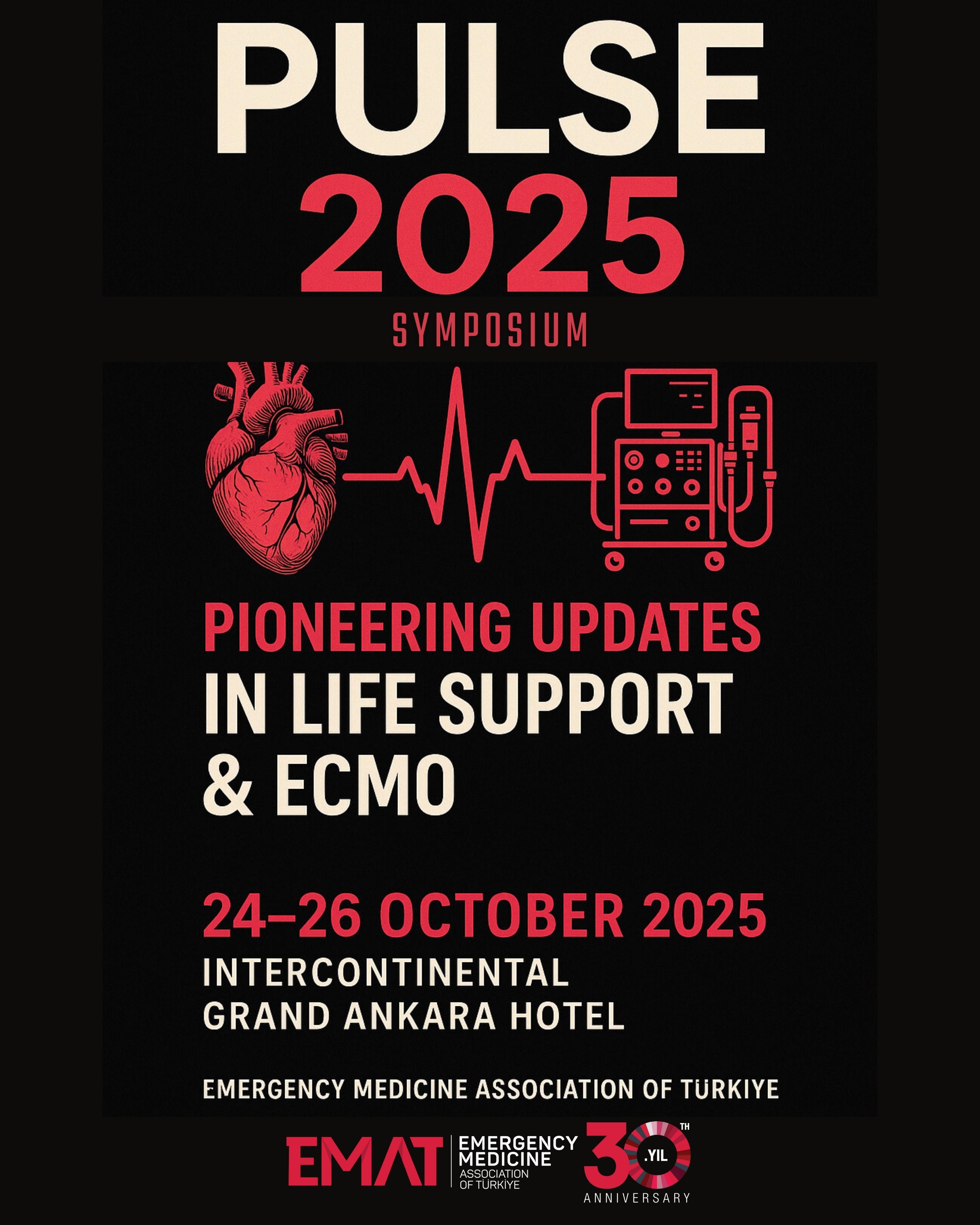 PULSE 2025 – Pioneering Updates in Life Support Symposium 24-26 October 2025 Ankara, Turkey