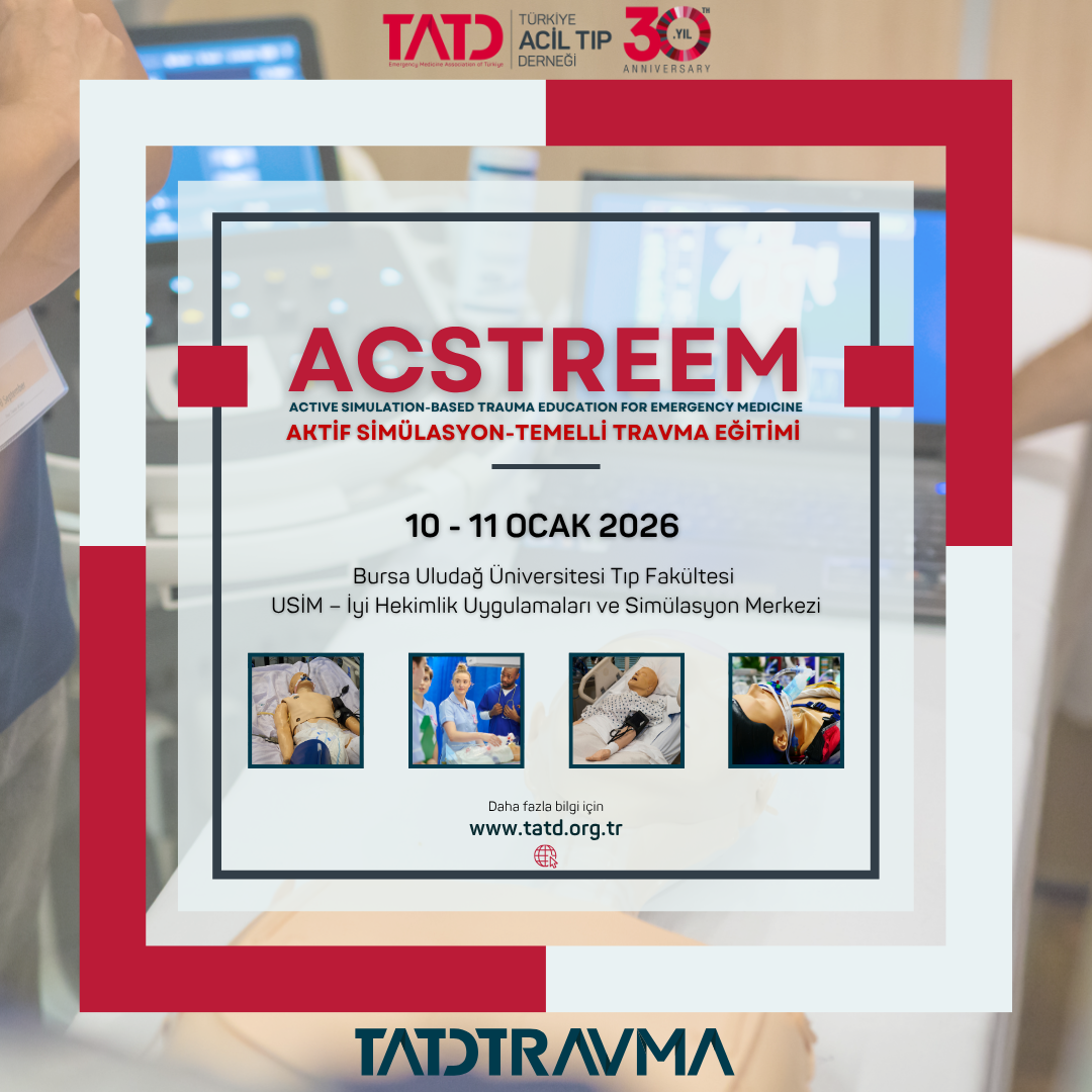 ACSTREEM (Aktif Simülasyon-Temelli Travma Eğitimi) 10 - 11 Ocak 2026, Bursa