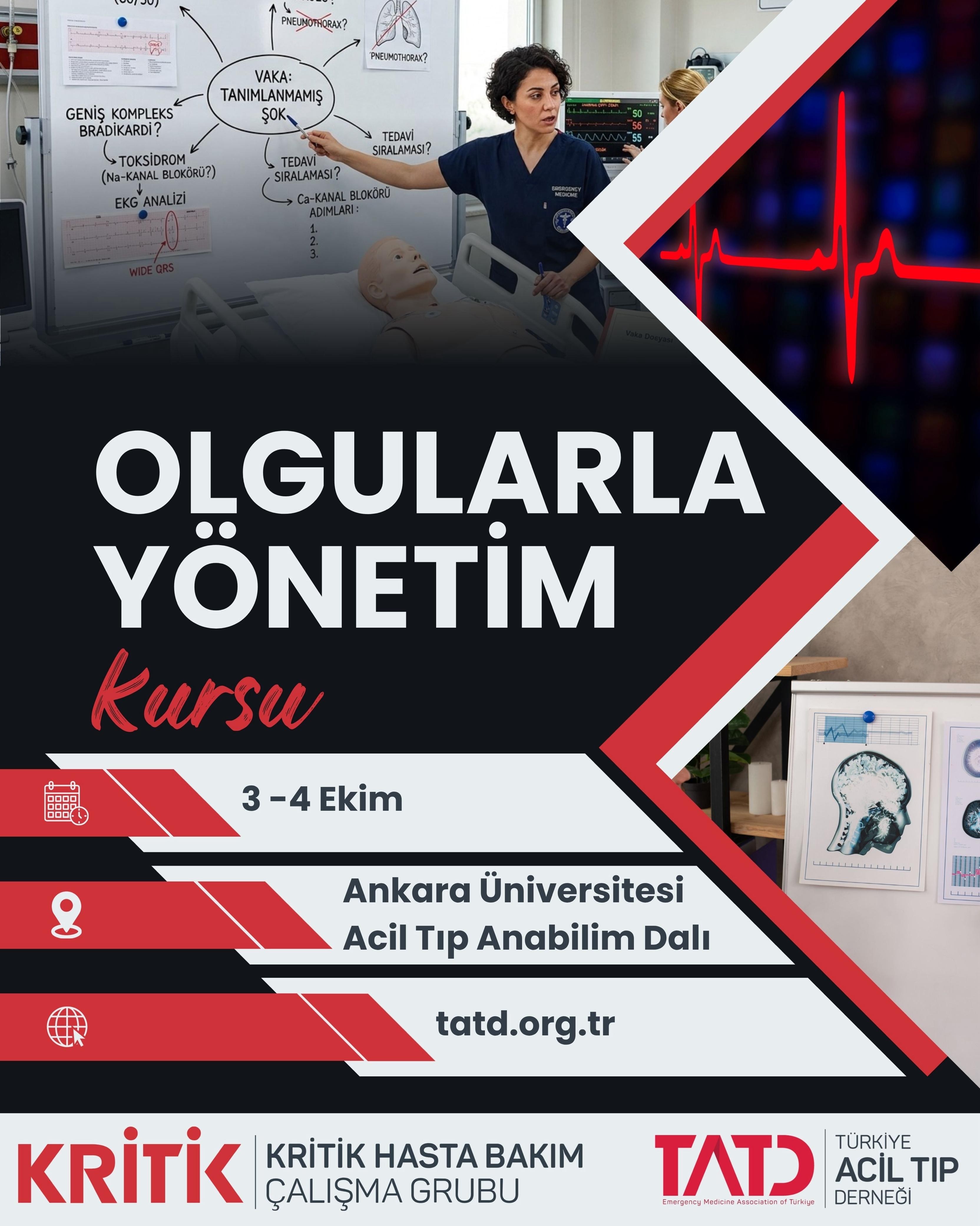 3 - 4 Ekim 2026, Olgularla Kritik Hasta Yönetim Kursu, ANKARA