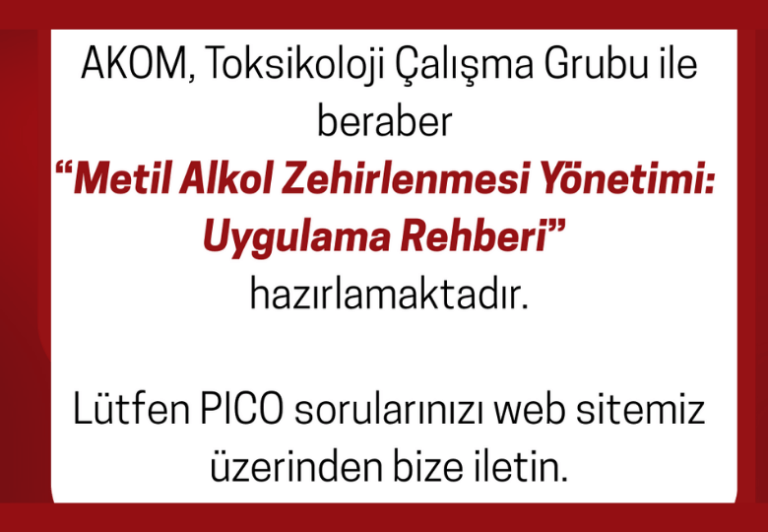 Metil Alkol Zehirlenmesine Yaklaşım Uygulama Rehberi