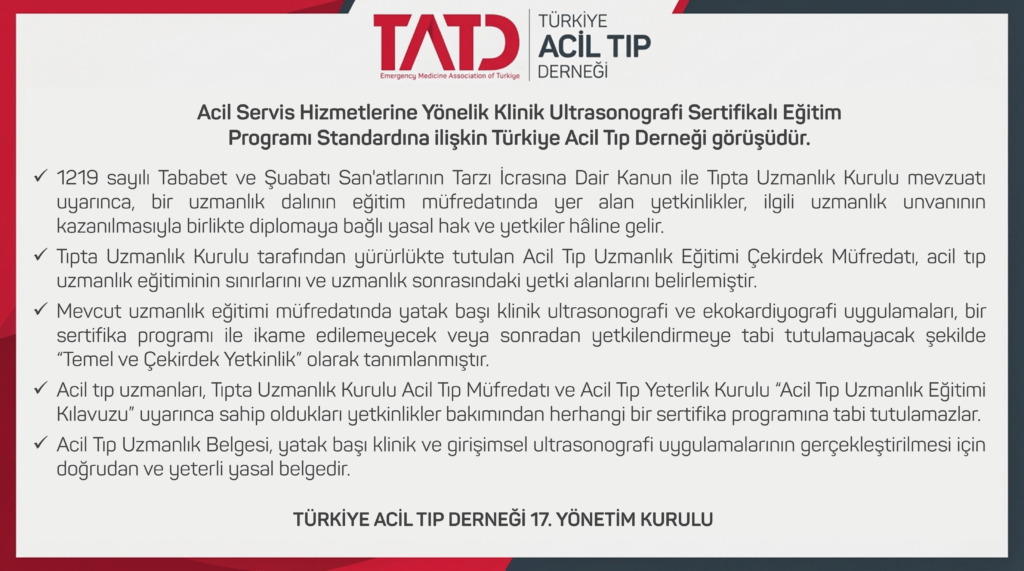 Acil Servis Hizmetlerine Yönelik Klinik Ultrasonografi Sertifikalı Eğitim Programı Standardına ilişkin Türkiye Acil Tıp Derneği Görüşüdür