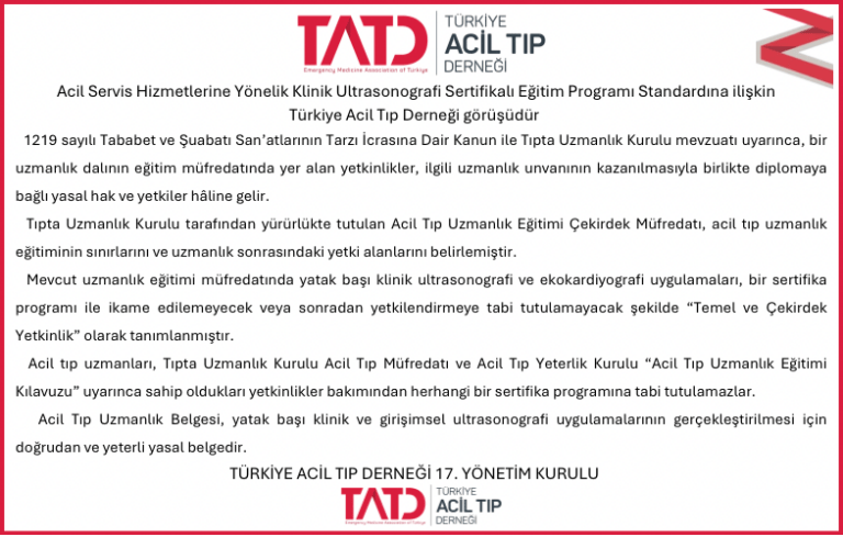 Acil Servis Hizmetlerine Yönelik Klinik Ultrasonografi Sertifikalı Eğitim Programı Standardına ilişkin Türkiye Acil Tıp Derneği Görüşüdür