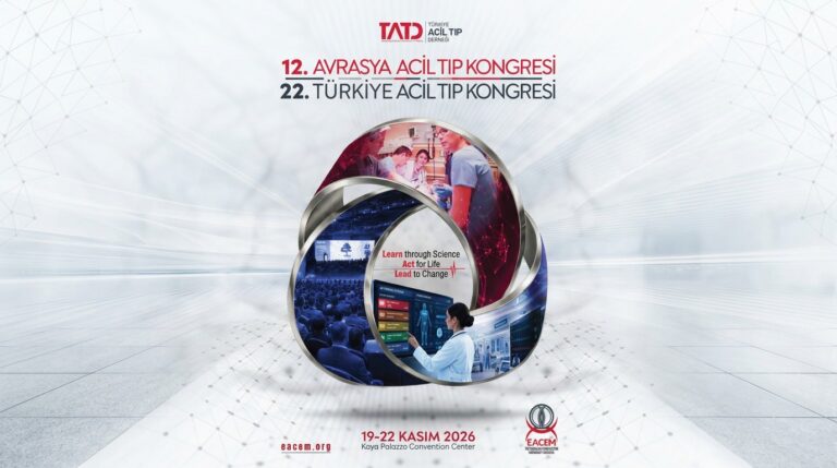 12. Avrasya Acil Tıp Kongresi ve 22. Türkiye Acil Tıp Kongresi
