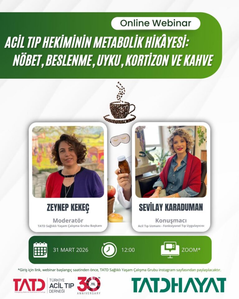 Acil Tıp Hekiminin Metabolik Hikâyesi: Nöbet, Beslenme, Uyku, Kortizon ve Kahve