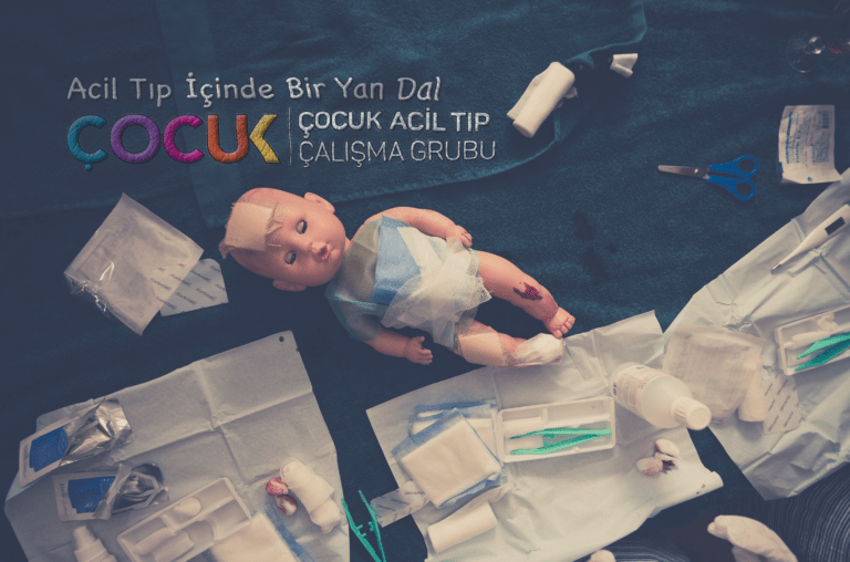 Acil Tıp İçinde Bir Yan Dal: Çocuk Acil Çalışma Grubu